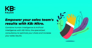 Combine Human Intelligence & Artificial Intelligence with KB: Nitro, the specialized consultancy to optimize your chats and increase your sales results.
